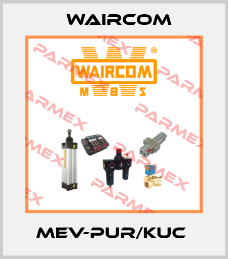MEV-PUR/KUC  Waircom