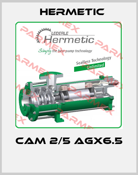 CAM 2/5 AGX6.5  Hermetic
