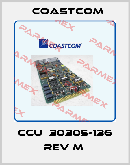 CCU  30305-136 REV M  Coastcom