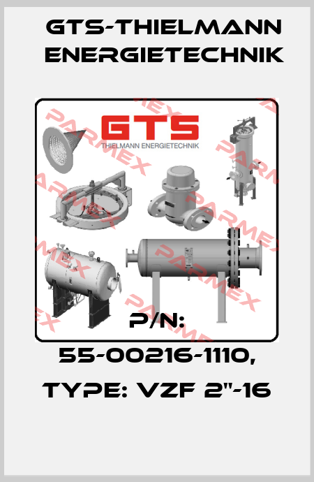 P/N: 55-00216-1110, Type: VZF 2"-16 GTS-Thielmann Energietechnik