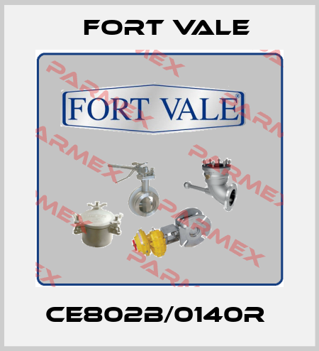 CE802B/0140R  Fort Vale