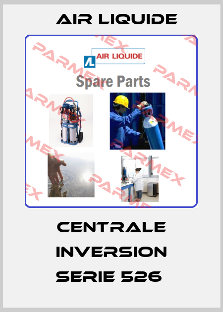 CENTRALE INVERSION SERIE 526  Air Liquide