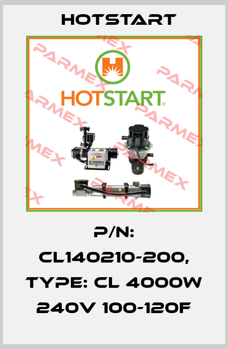 P/N: CL140210-200, Type: CL 4000W 240V 100-120F Hotstart