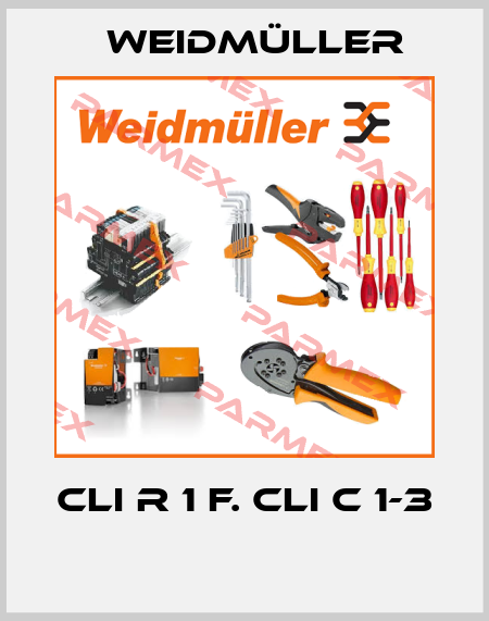 CLI R 1 F. CLI C 1-3  Weidmüller