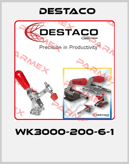 WK3000-200-6-1  Destaco
