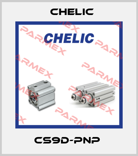 CS9D-PNP  Chelic