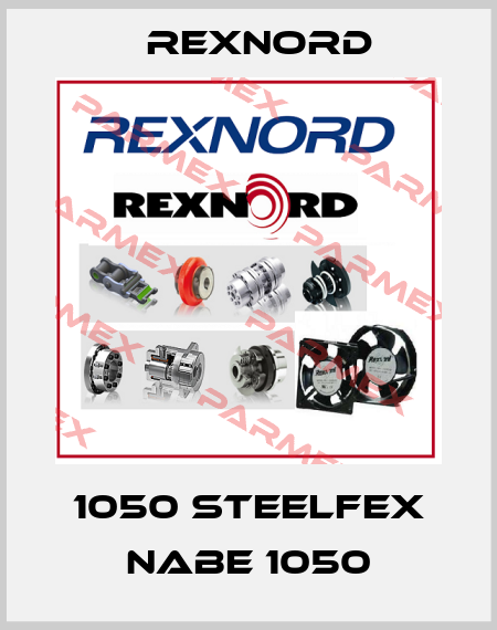 1050 STEELFEX NABE 1050 Rexnord