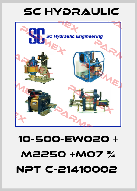 10-500-EW020 + M2250 +M07 ¾ NPT C-21410002  SC Hydraulic