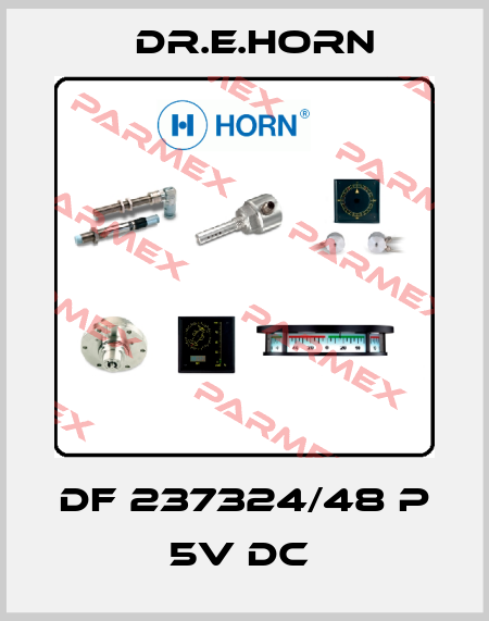 DF 237324/48 P 5V DC  Dr.E.Horn