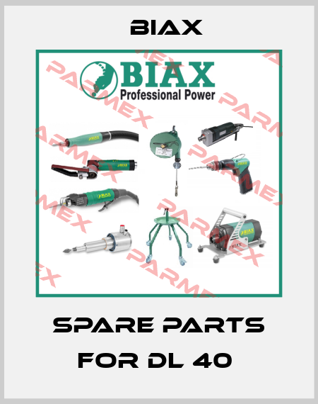 Spare Parts For DL 40  Biax