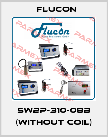 5W2P-310-08B (without coil) FLUCON
