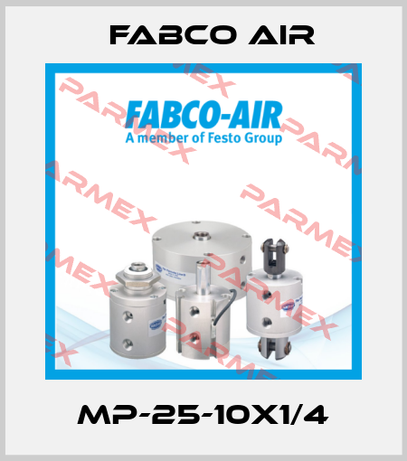 MP-25-10x1/4 Fabco Air
