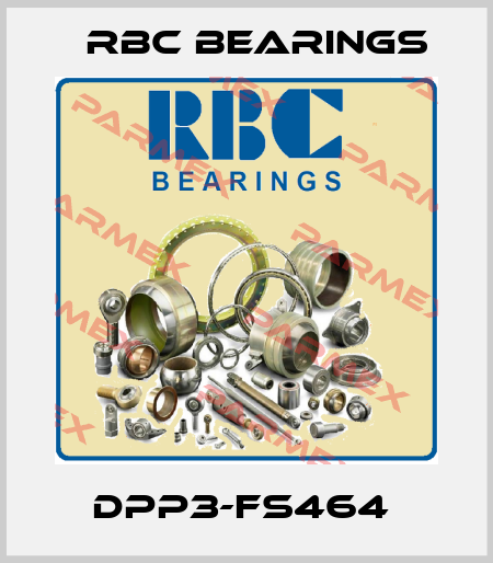 DPP3-FS464  RBC Bearings