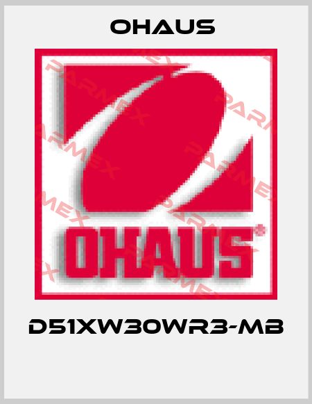 D51XW30WR3-MB  Ohaus
