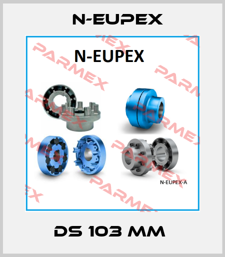 DS 103 MM  N-Eupex