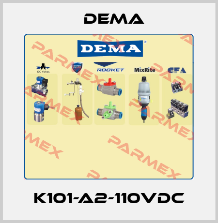 K101-A2-110VDC Dema