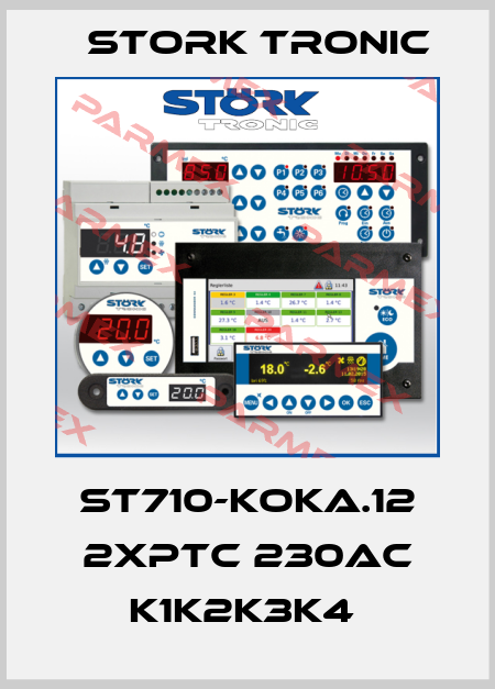 ST710-KOKA.12 2xPTC 230AC K1K2K3K4  Stork tronic