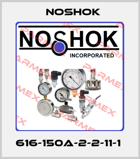 616-150A-2-2-11-1  Noshok