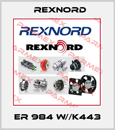 ER 984 W//K443 Rexnord