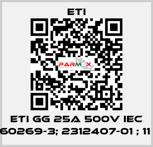 ETI GG 25A 500V IEC 60269-3; 2312407-01 ; 11  Eti