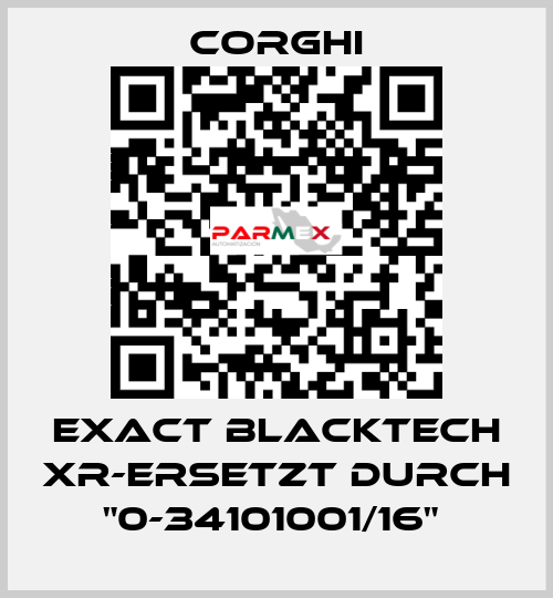 EXACT BLACKTECH XR-Ersetzt durch "0-34101001/16"  Corghi