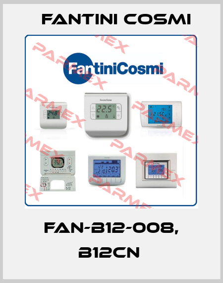 FAN-B12-008, B12CN  Fantini Cosmi