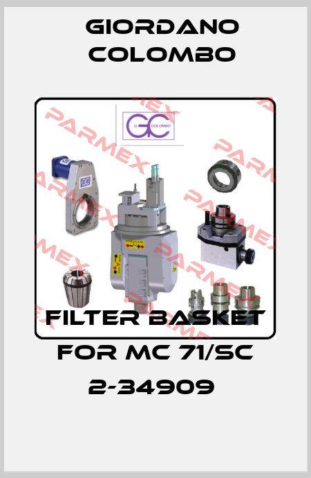 FILTER BASKET FOR MC 71/SC 2-34909  GIORDANO COLOMBO