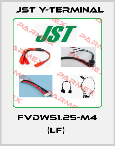 FVDWS1.25-M4 (LF)  Jst Y-Terminal