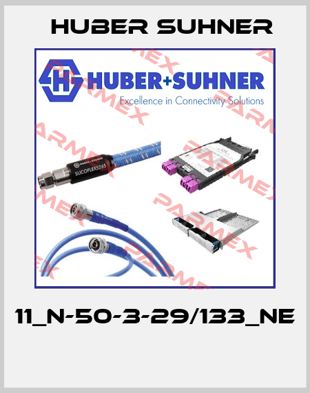 11_N-50-3-29/133_NE  Huber Suhner
