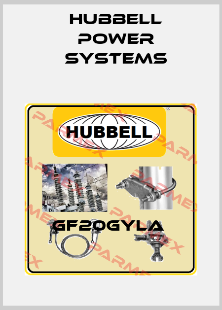 GF20GYLA  Hubbell Power Systems
