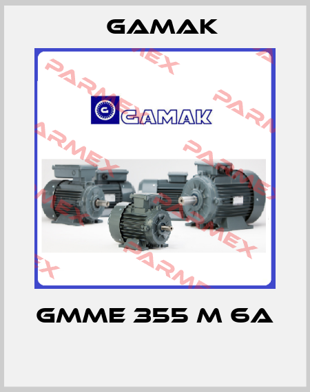 GMME 355 M 6A  Gamak