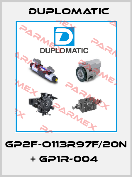 GP2F-O113R97F/20N + GP1R-004  Duplomatic