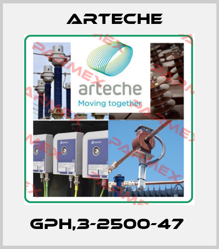 GPH,3-2500-47  Arteche