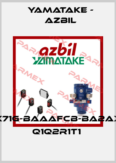 GTX71G-BAAAFCB-BA2AXB1- Q1Q2R1T1  Yamatake - Azbil