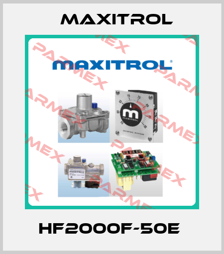 HF2000F-50E  Maxitrol
