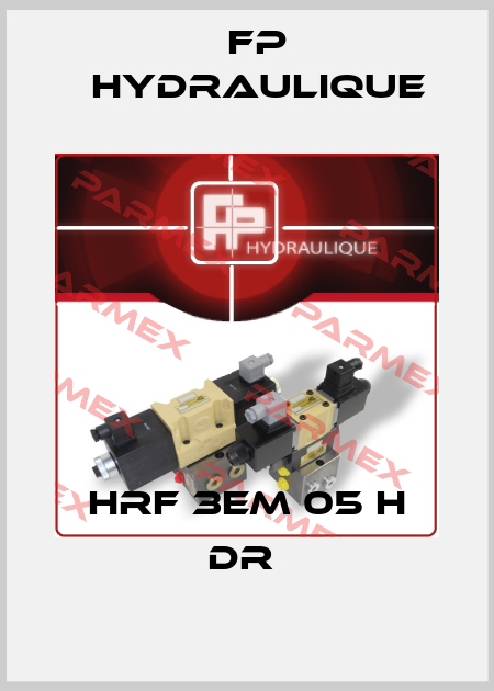 HRF 3EM 05 H DR  Fp Hydraulique