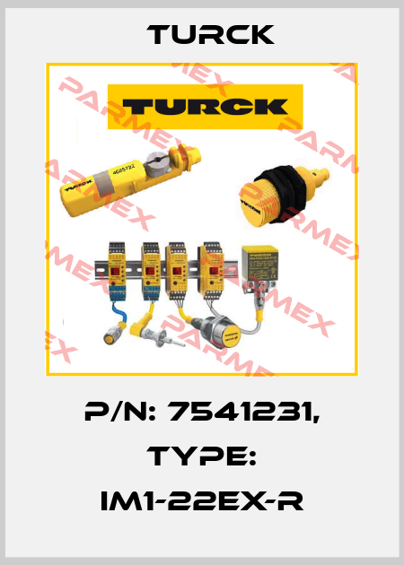 p/n: 7541231, Type: IM1-22EX-R Turck