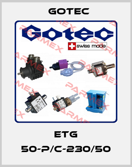 ETG 50-P/C-230/50 Gotec