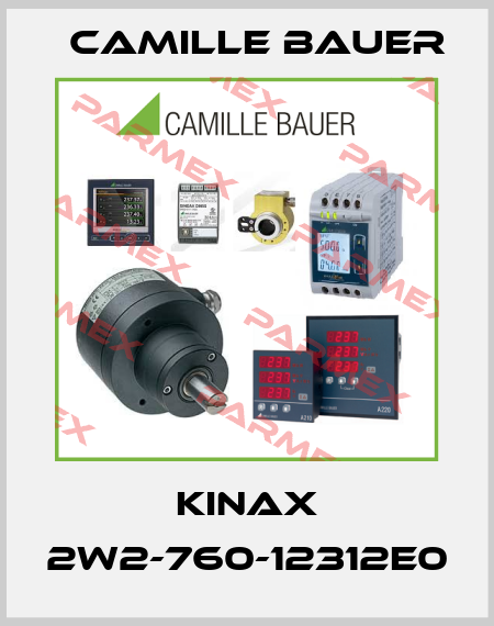 KINAX 2W2-760-12312E0 Camille Bauer