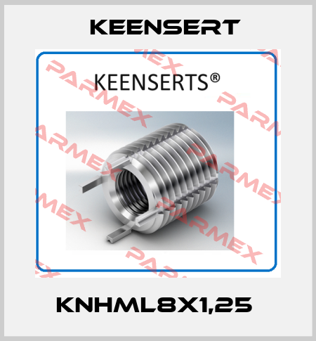 KNHML8X1,25  Keensert
