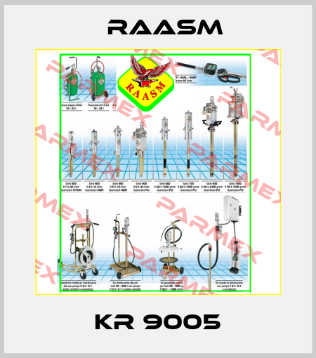 KR 9005 Raasm