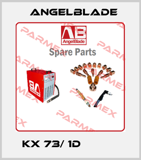 KX 73/ 1D            AngelBlade