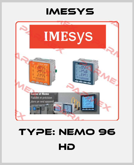 Type: Nemo 96 HD Imesys