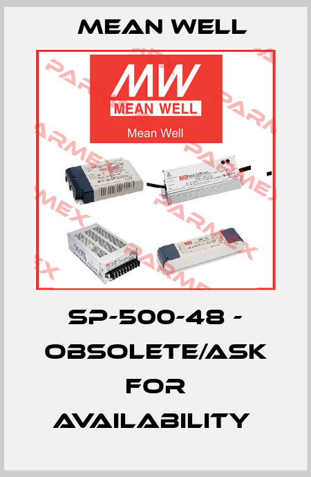 SP-500-48 - obsolete/ask for availability  Mean Well