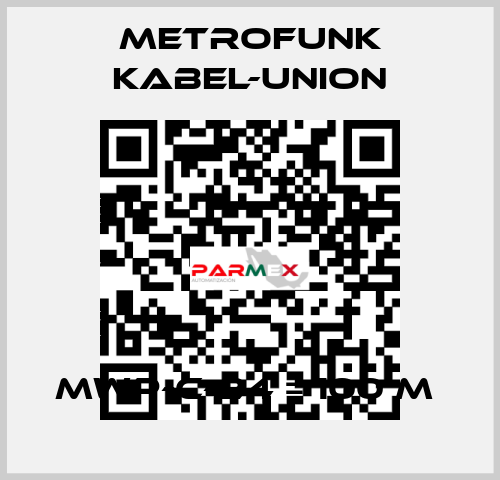 MWP-C-24 = 100 m  METROFUNK KABEL-UNION