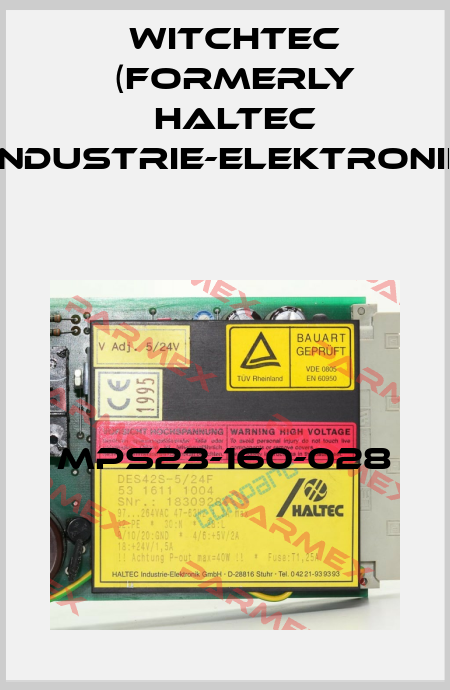 MPS23-160-028 Witchtec (formerly HALTEC Industrie-Elektronik)
