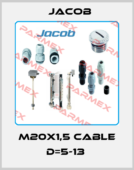 M20X1,5 cable d=5-13  JACOB