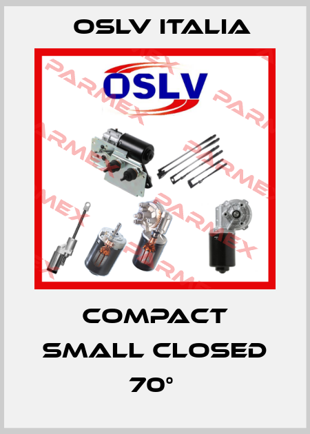 Compact small closed 70°  OSLV Italia