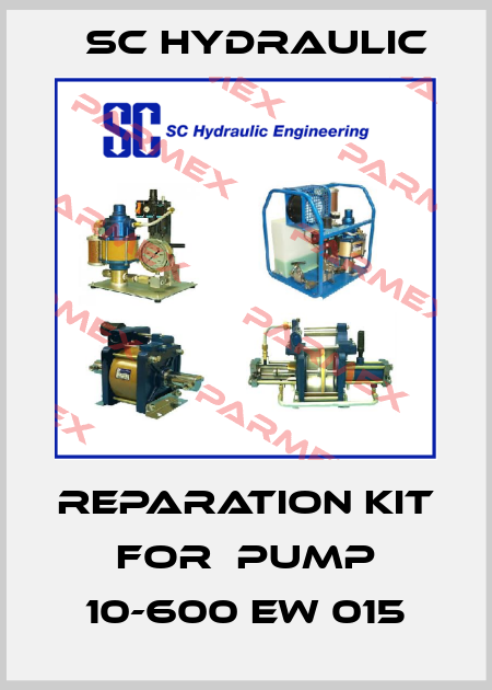 Reparation kit for  pump 10-600 EW 015 SC Hydraulic