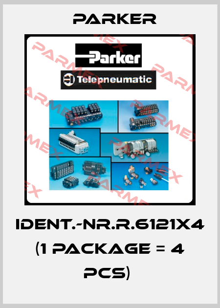 Ident.-Nr.R.6121X4 (1 package = 4 pcs)  Parker